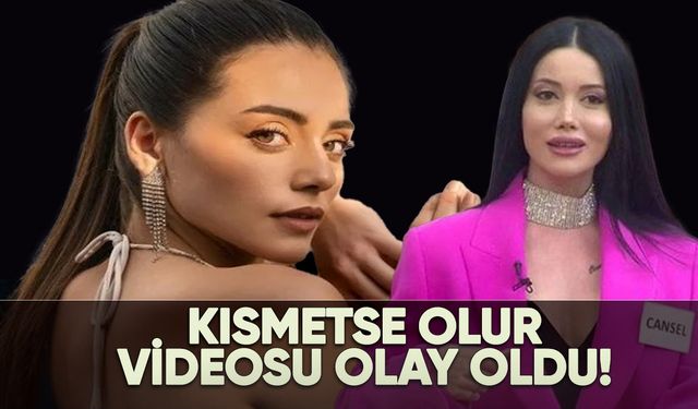 Sıla Türkoğlu'nun Kısmetse Olur videosu olay oldu!