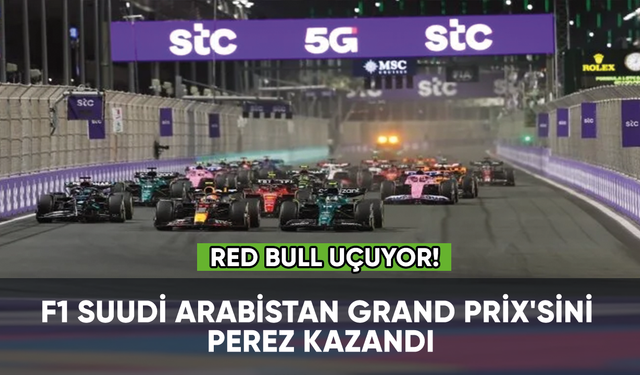 F1 Suudi Arabistan Grand Prix'sini Sergio Perez kazandı