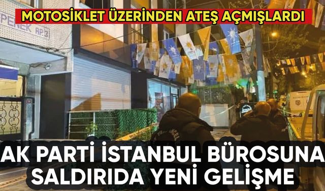 AK Parti İstanbul bürosuna saldırı: 2 tutuklama