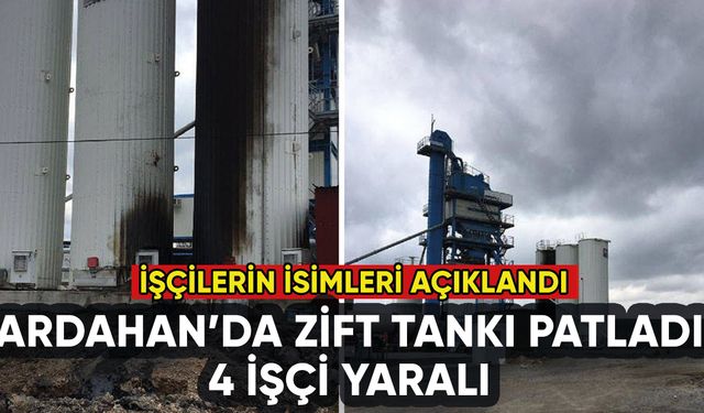 Ardahan'da zift tankı patladı: 4 işçi yaralı