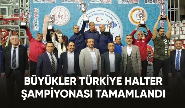 Büyükler Türkiye Halter Şampiyonası tamamlandı