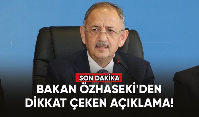 Bakan Özhaseki'den dikkat çeken TOKİ açıklaması!