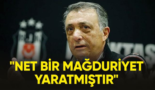 Beşiktaş Kulübü Başkanı Çebi: "Geldiğimiz nokta net bir mağduriyet yaratmıştır"