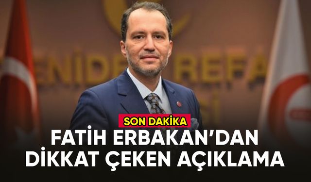 Fatih Erbakan: "Partimizin Türkiye'nin en hızlı büyüyen partisi olduğu ortaya çıkmıştır"