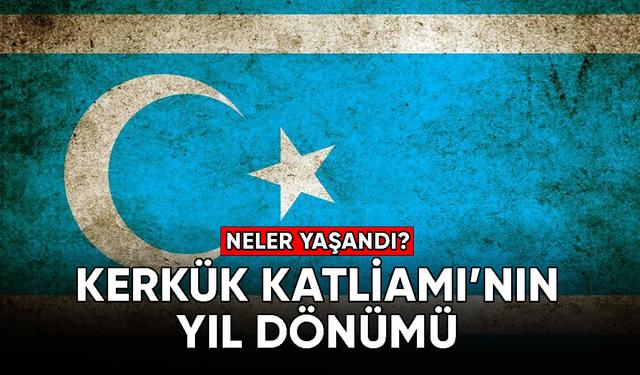 Kerkük Katliamı'nın yıl dönümünde anılan Kerkük Türkmenleri nasıl katledildi?
