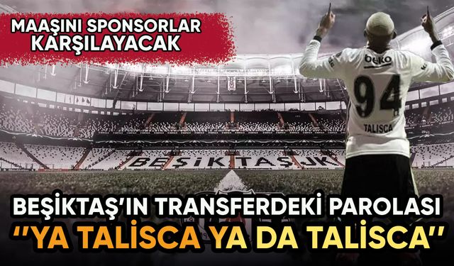 Beşiktaş'ta Anderson Talisca sesleri yükseliyor!