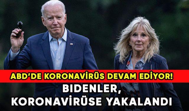 ABD'de koronavirüs devam ediyor! ABD Başkanı Joe Biden'ın eşi Jill Biden, koronavirüse yakalandı