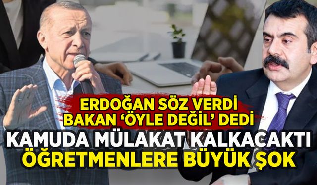 Erdoğan mülakat kalkacak demişti: Yusuf Tekin'den öğretmenleri üzen açıklama