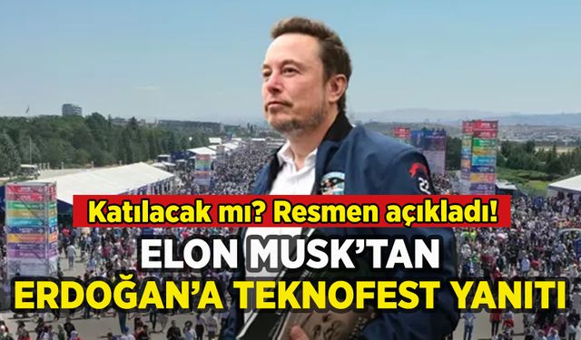 Elon Musk'tan Teknofest paylaşımı: Erdoğan'ın davetini böyle yanıtladı!
