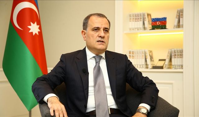 Azerbaycan Dışişleri Bakanı: Ermenistan'dan duyduğumuz beyanlar gerçek adımlarla örtüşmüyor
