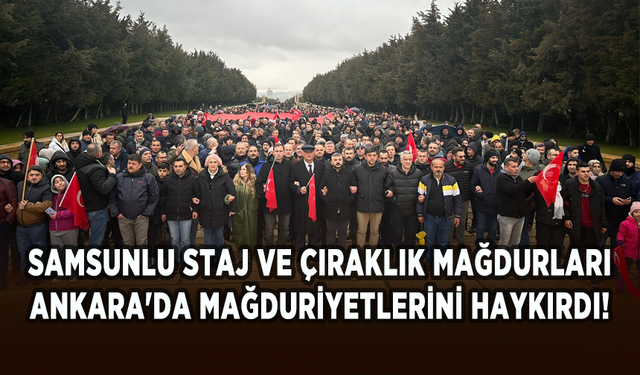 Samsunlu staj ve çıraklık mağdurları Ankara'da mağduriyetlerini haykırdı