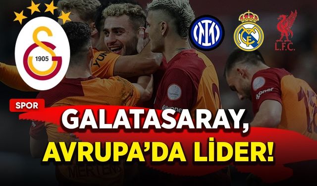 Galatasaray, Avrupa'da lider!