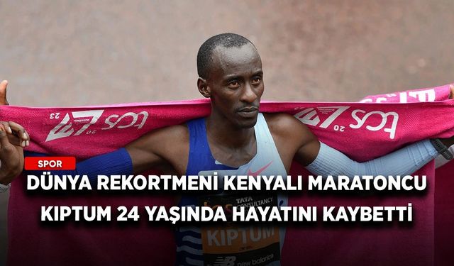 Dünya rekortmeni Kenyalı maratoncu Kiptum, 24 yaşında hayatını kaybetti!