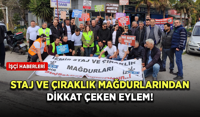 İzmir Staj ve Çıraklık Mağdurları'ndan basın açıklaması! Eylemleri dikkat çekti