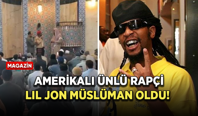 Amerikalı ünlü rapçi Lil Jon Müslüman oldu!