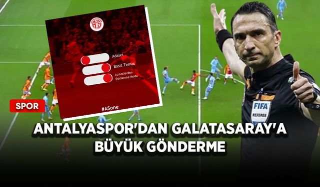 Antalyaspor'dan Galatasaray'a büyük gönderme