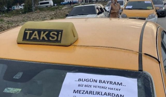 Hatay'da taksicilerden yürek burkan bayram kampanyası