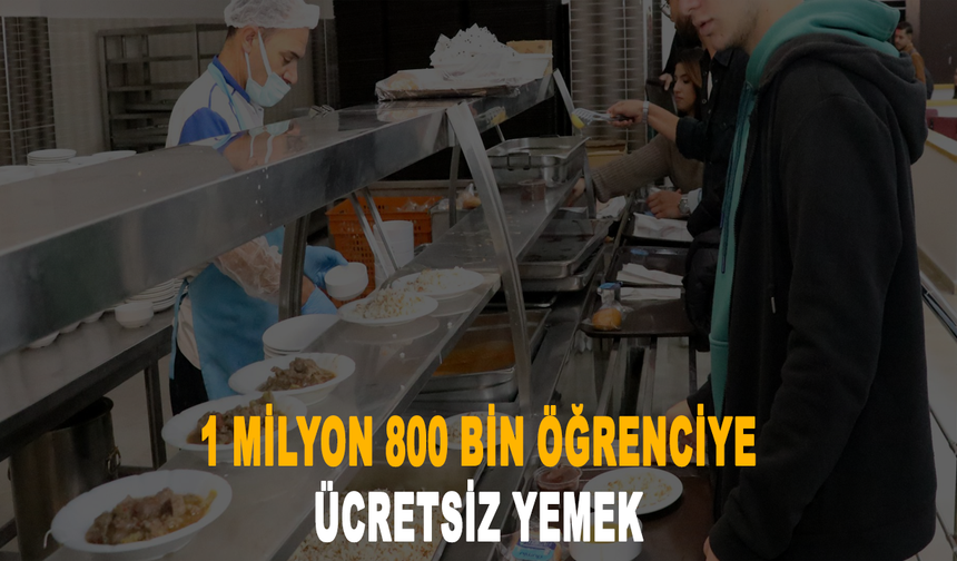 MEB’den 1 milyon 800 bin öğrenciye ücretsiz yemek