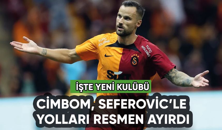 Galatasaray Seferovic'le yolları resmen ayırdı: İşte yeni kulübü