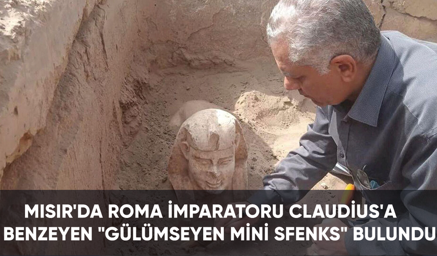 Mısır'da Roma İmparatoru Claudius'a benzediği düşünülen "gülümseyen mini sfenks" bulundu