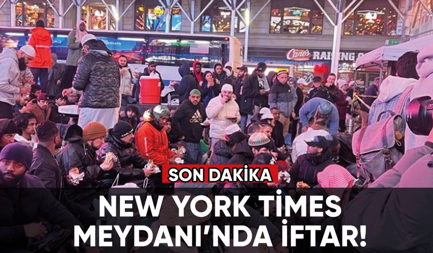New York Times Meydanı’nda iftar!