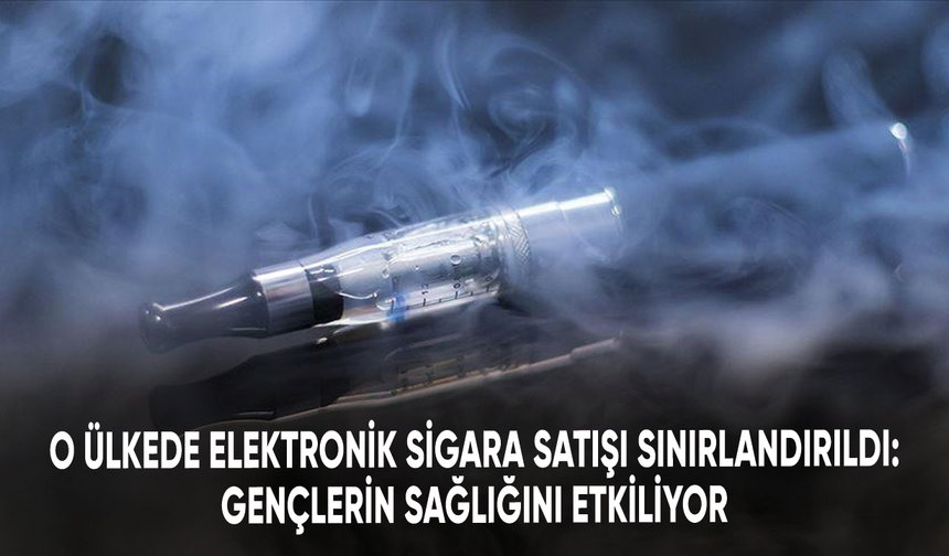 O ülkede elektronik sigara satışı sınırlandırıldı: Gençlerin sağlığını etkiliyor