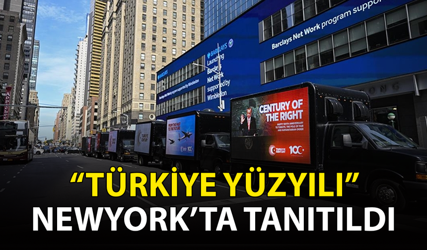 "Türkiye Yüzyılı" New York’ta tanıtıldı