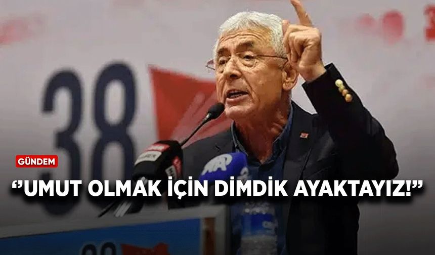 CHP Antalya İl Başkanı Nail Kamacı: Umut Olmak İçin Dimdik Ayaktayız!