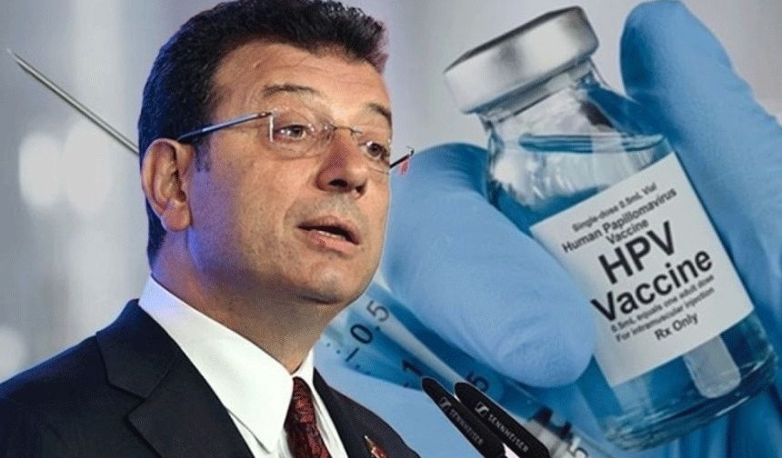 İmamoğlu duyurdu: İstanbul’da ücretsiz HPV aşısı başlıyor