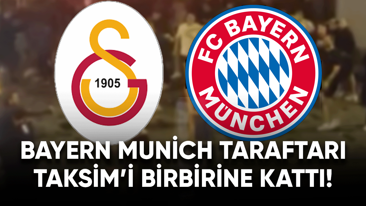 Bayern Munich taraftarı Taksim'i birbirine kattı