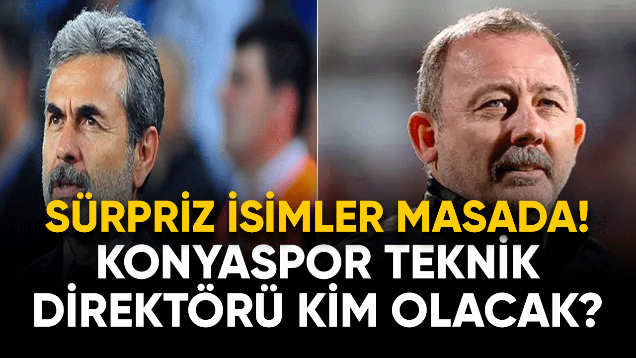 Konyaspor Teknik Direktörü kim olacak? Sürpriz isimler masaya yatırıldı!