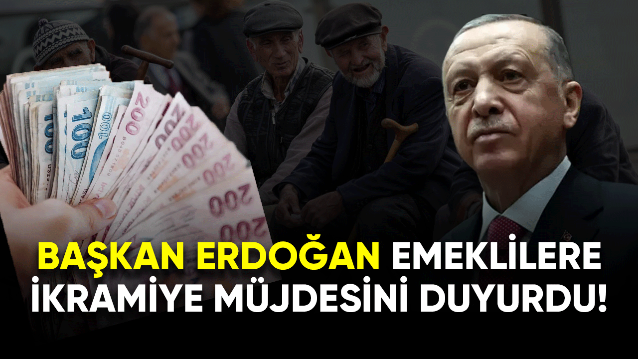 Başkan Erdoğan emeklilere ikramiye müjdesini duyurdu!