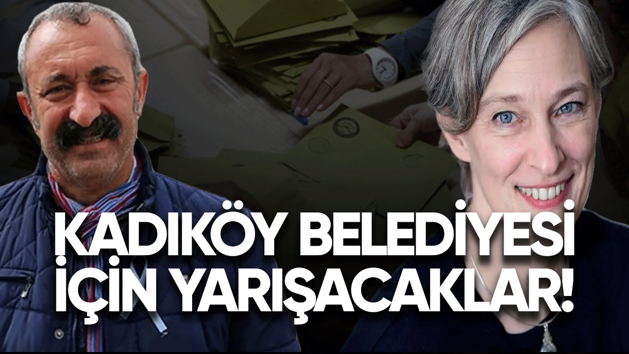 Kadıköy belediyesi için yarışacaklar! Maçoğlu'nun karşısına dişli rakip